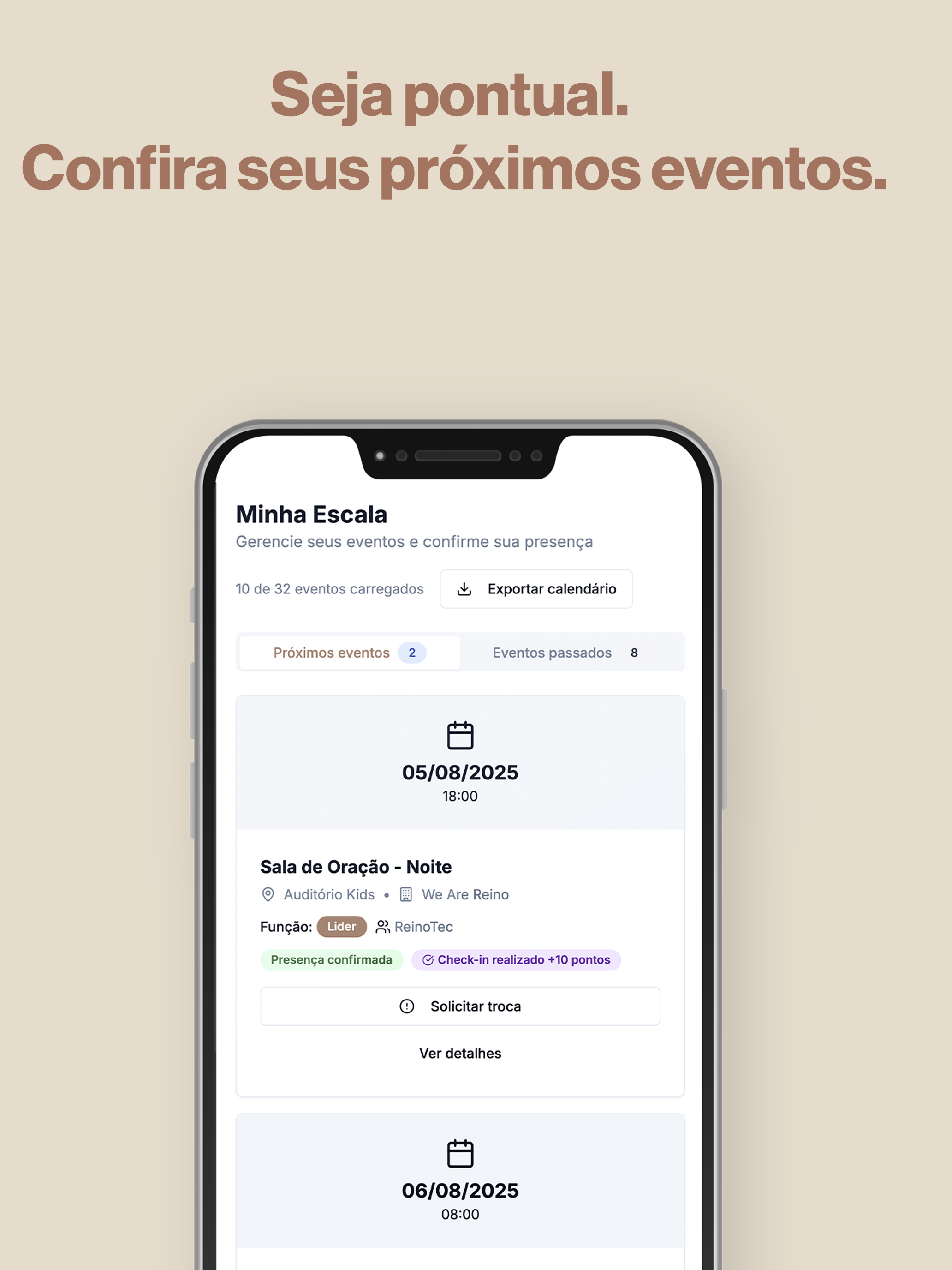 Seja pontual. Confira seus próximos eventos.